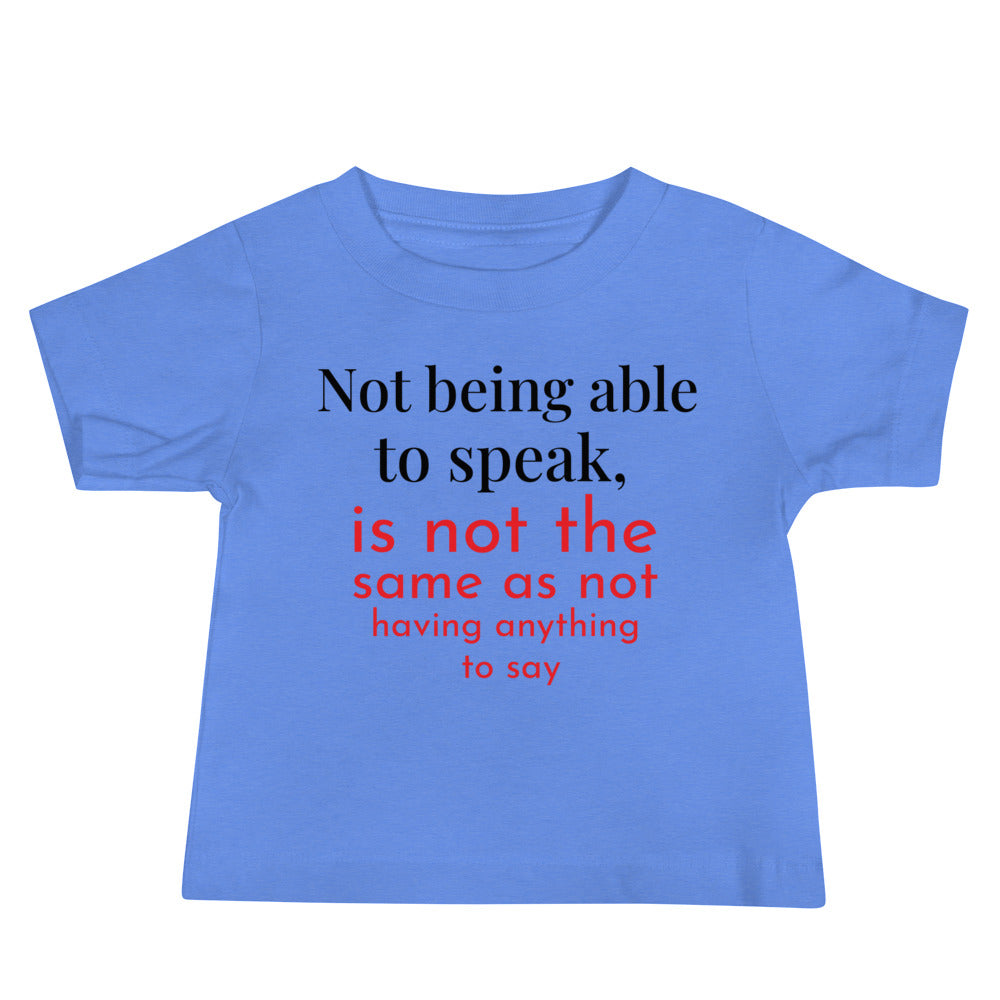 Not being able to speak Baby Jersey Short Sleeve Tee