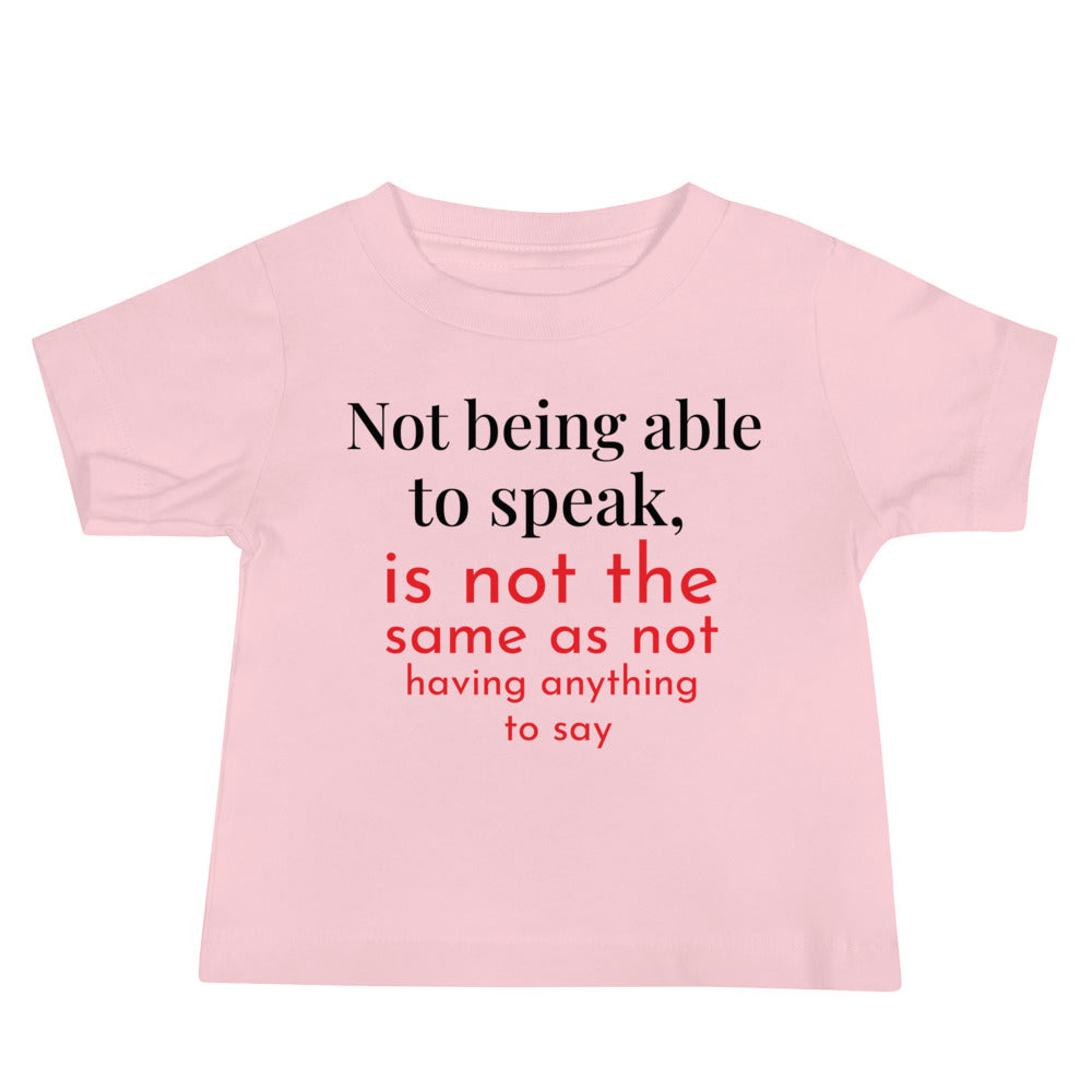 Not being able to speak Baby Jersey Short Sleeve Tee