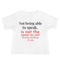 Not being able to speak Baby Jersey Short Sleeve Tee