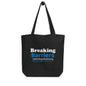 Breaking Barriers-Eco Tote Bag