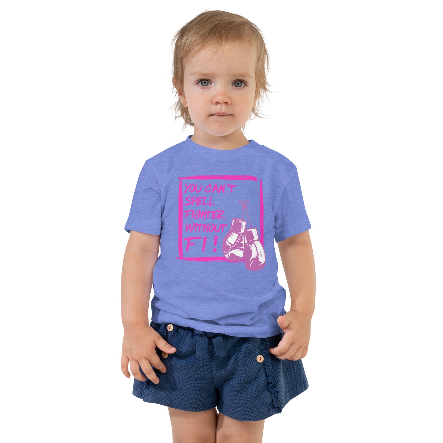 (Fiona) You can't Spell Fighter without Fi Toddler Short Sleeve Tee