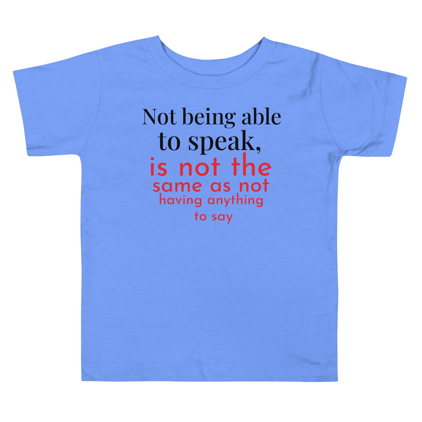 Not being able to speak Toddler Short Sleeve Tee