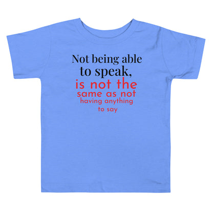 Not being able to speak Toddler Short Sleeve Tee