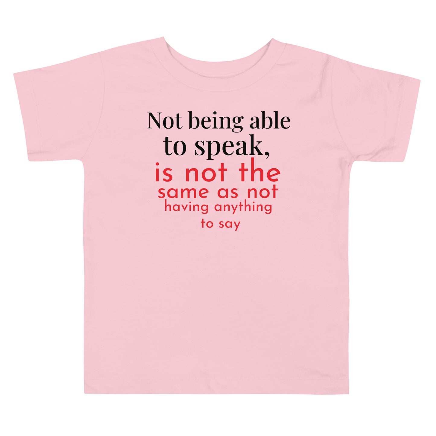 Not being able to speak Toddler Short Sleeve Tee