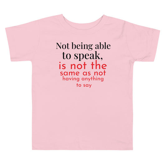 Not being able to speak Toddler Short Sleeve Tee