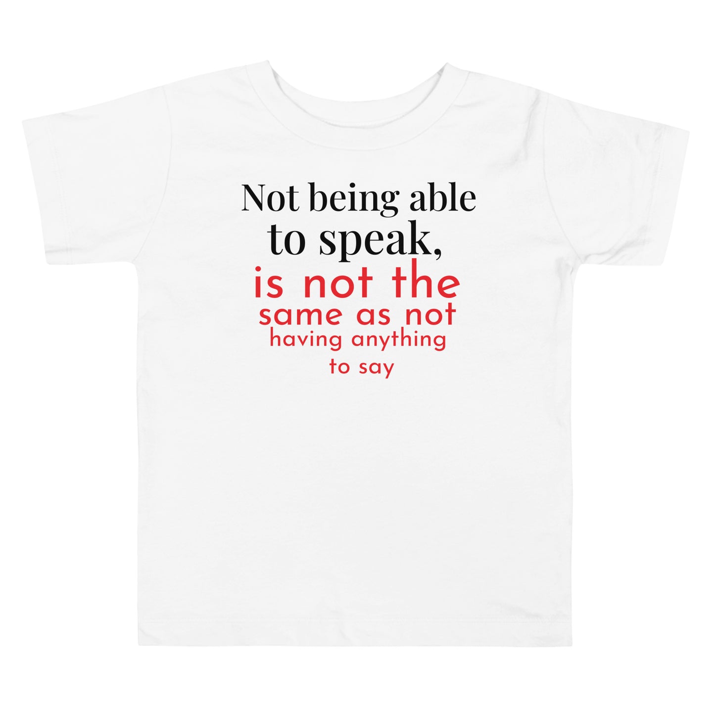 Not being able to speak Toddler Short Sleeve Tee