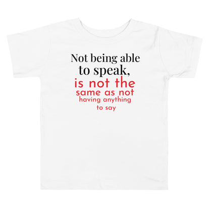 Not being able to speak Toddler Short Sleeve Tee