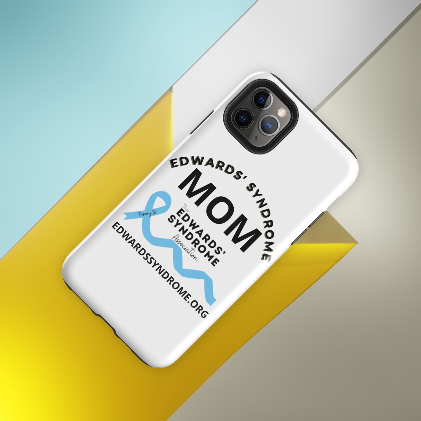 iPhone® Case - Edwards Syndrome Mom