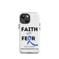 iPhone® Case - Faith Over Fear (Mia)