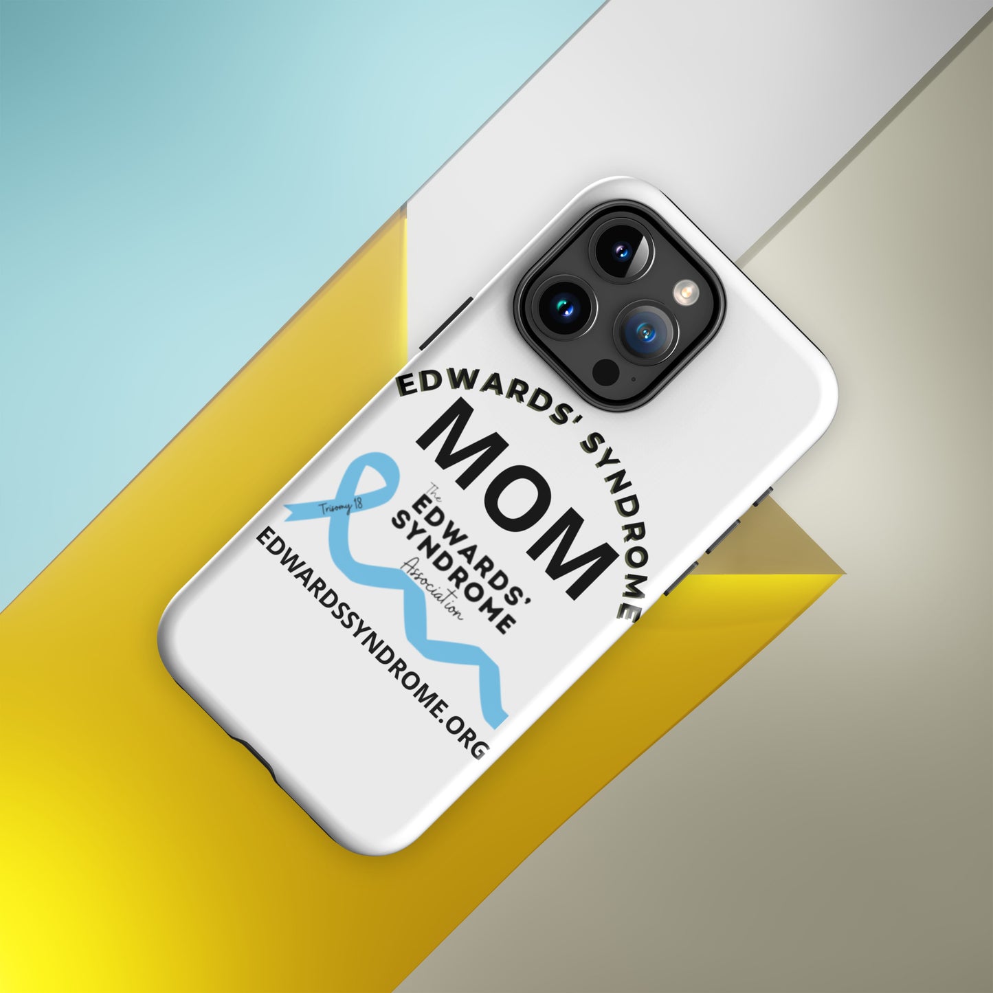 Iphone Case - Edwards Syndrome Mom