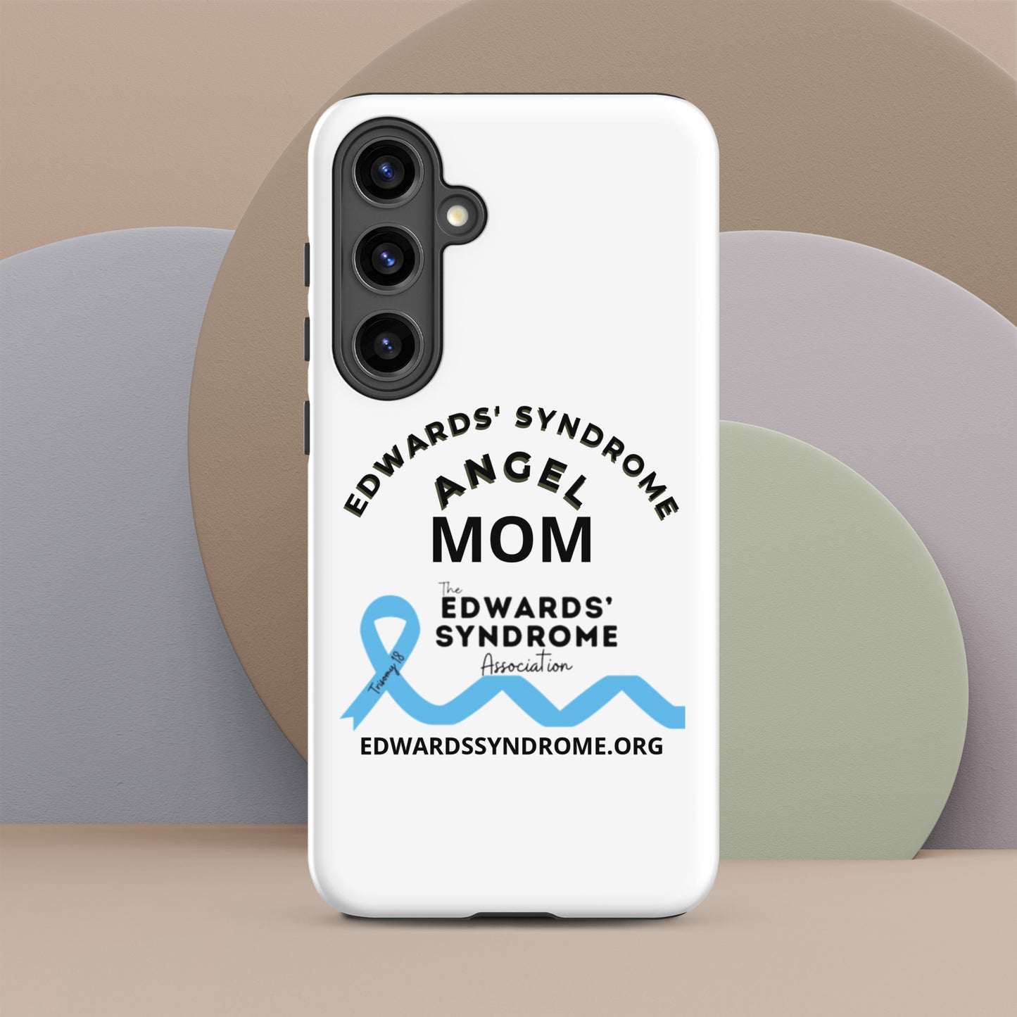 Samsung® Case  - Edwards Syndrome Angel Mom