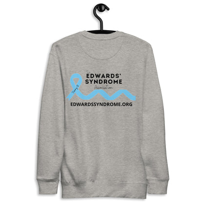 Edwards' Syndrome Mamaw Unisex Premium Sweatshirt