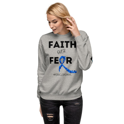 (Mia) Faith over Fear-Unisex Premium Sweatshirt