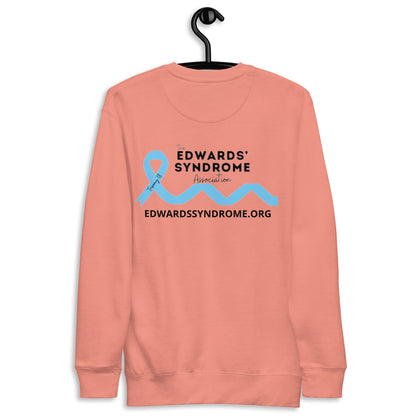 Edwards' Syndrome Mamaw Unisex Premium Sweatshirt