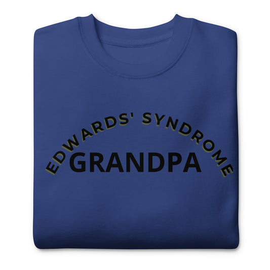 Edwards' Syndrome Grandpa Sweatshirt