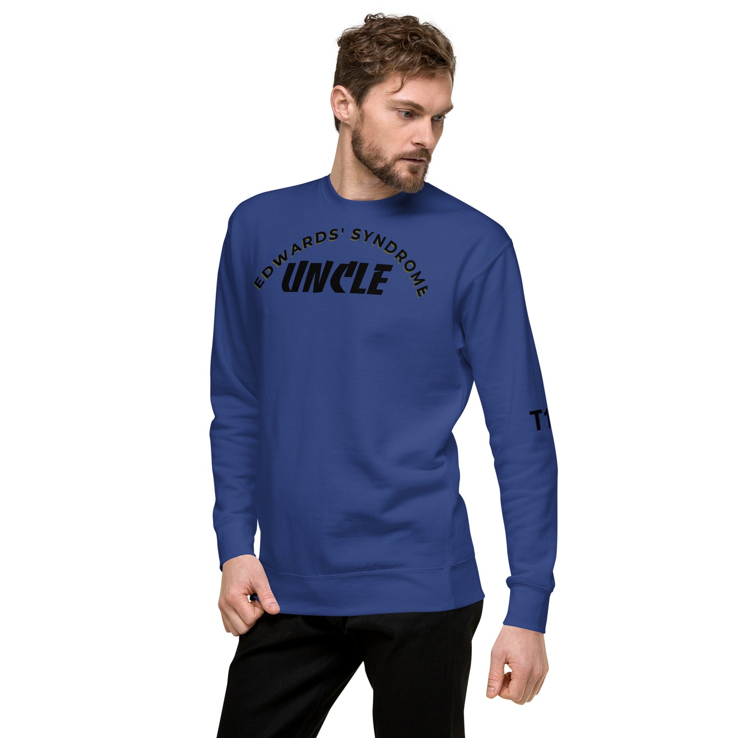 Edwards' Syndrome Uncle Premium Sweatshirt