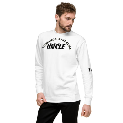 Edwards' Syndrome Uncle Premium Sweatshirt