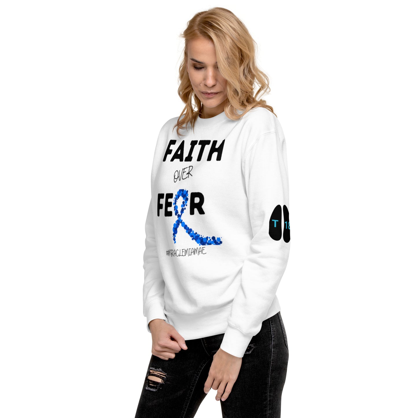 (Mia) Faith over Fear-Unisex Premium Sweatshirt